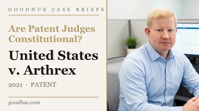 United States v. Arthrex, Inc. — video case brief