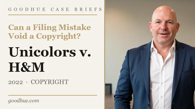 Unicolors, Inc. v. H&M Hennes & Mauritz, L.P. — video case brief