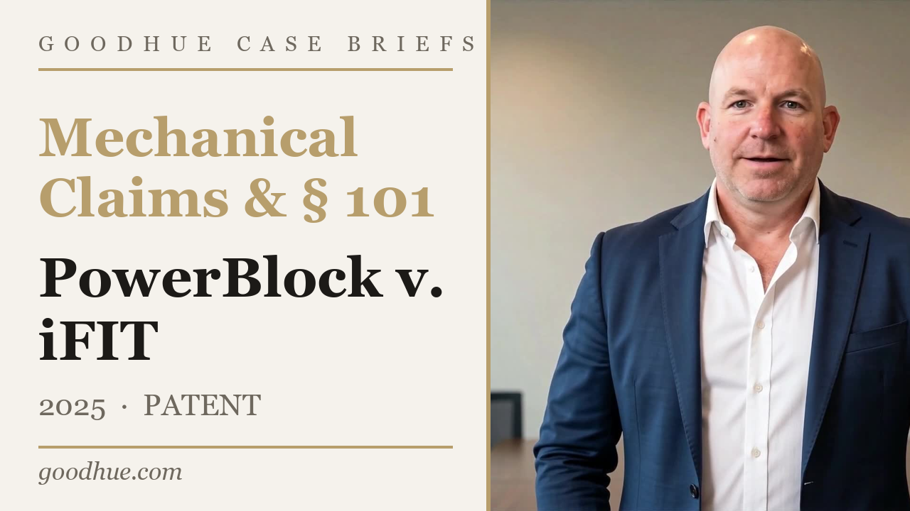PowerBlock Holdings, Inc. v. iFIT, Inc. — video case brief