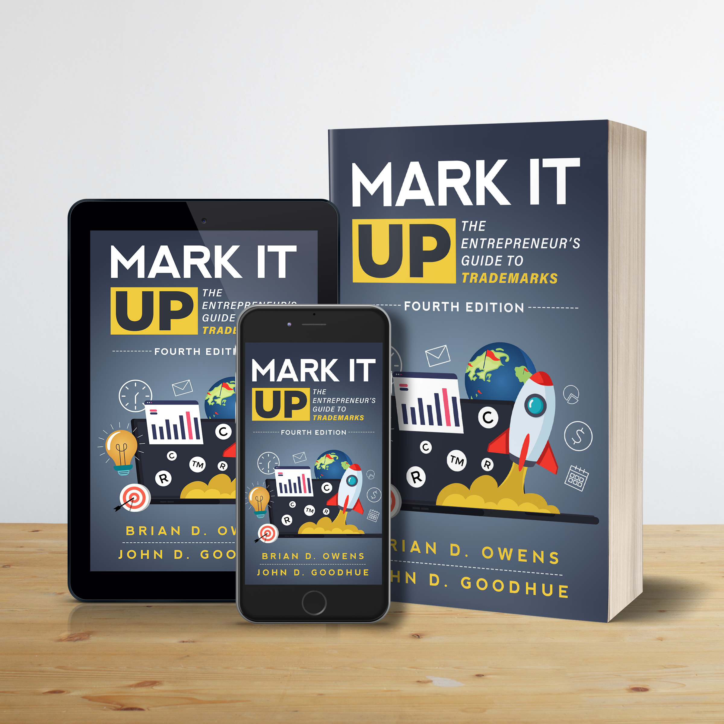 Mark It Up: The Entrepreneur's Guide to Trademarks, Fourth Edition, shown as a book and on tablet and phone